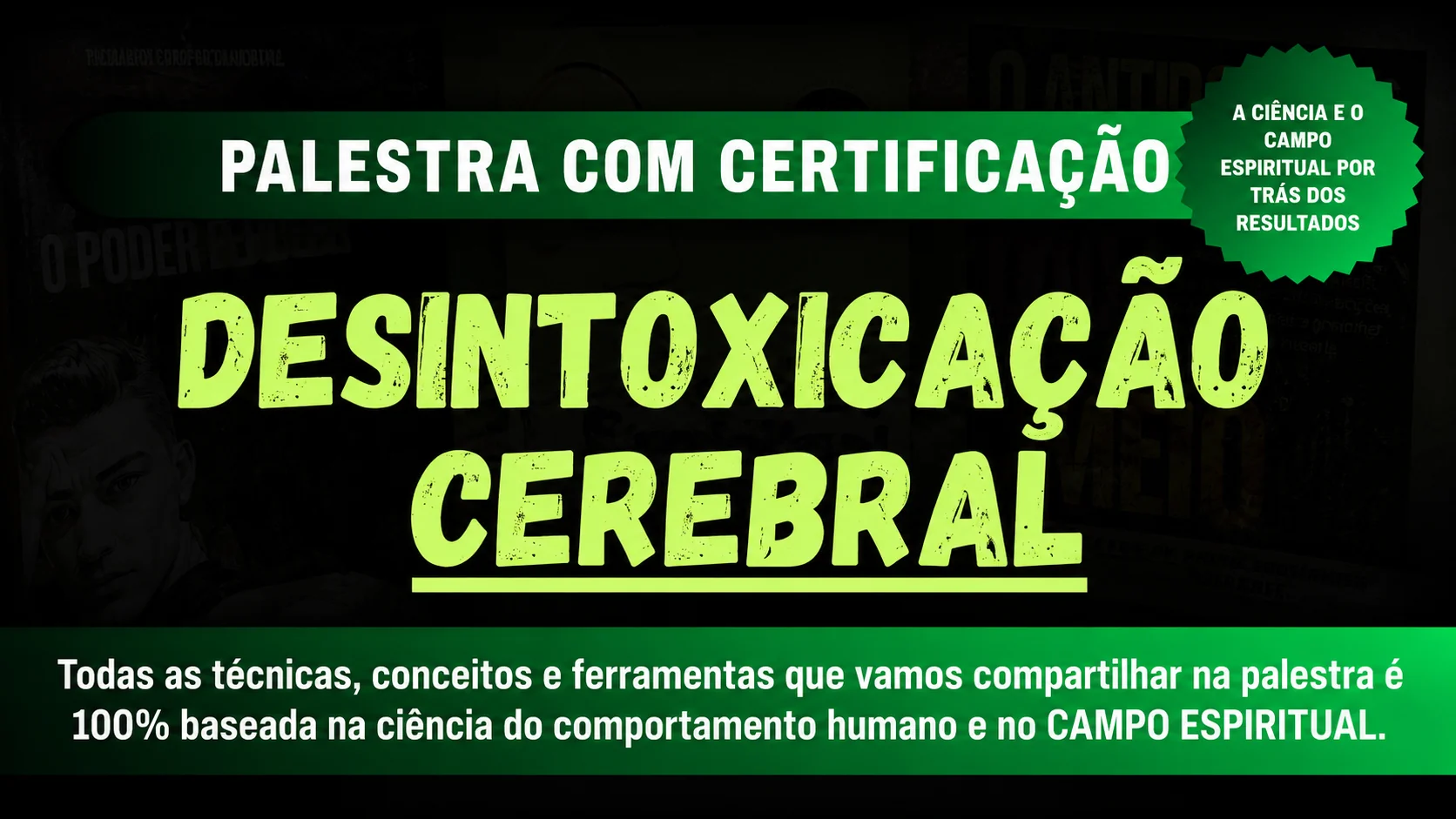 DESINTOXICAÇÃO CEREBRAL (PASSO A PASSO)